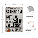 Funny "Not An Internet Cafe" Metal Bathroom Sign 🚽